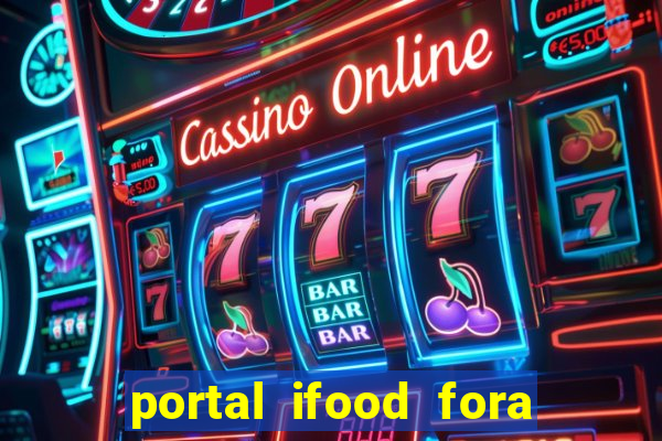 portal ifood fora do ar